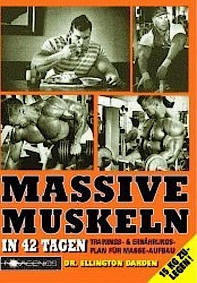 Massive Muskeln in 42 Tagen
