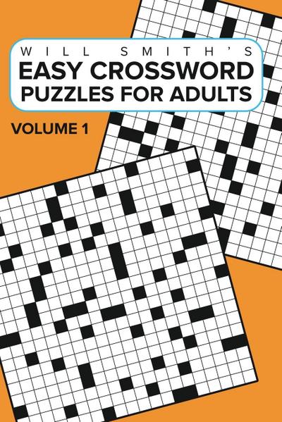 Smith, W: Easy Crossword Puzzles For Adults - Volume 1