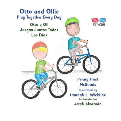 Otto and Ollie Play Together Every Day