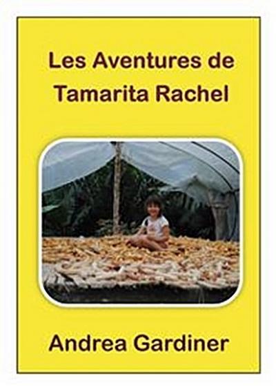 Les Aventures De Tamarita Rachel