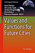 Values and Functions for Future Cities