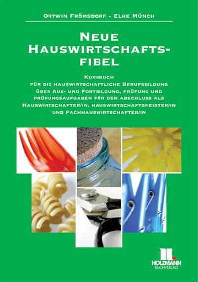 Neue Hauswirtschaftsfibel
