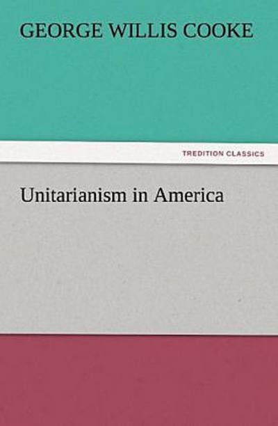 Unitarianism in America