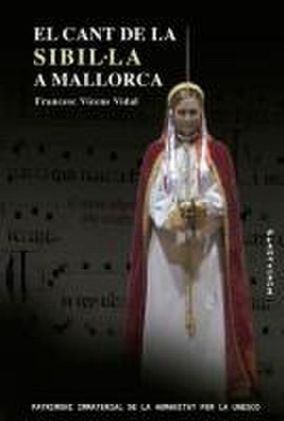 El cant de la sibil·la a Mallorca : Un fenomen emergent
