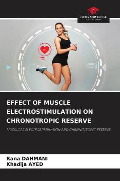 EFFECT OF MUSCLE ELECTROSTIMULATION ON CHRONOTROPIC RESERVE