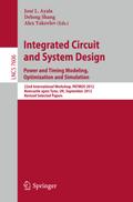 Integrated Circuit and System Design.Power and Timing Modeling, Optimization and Simulation