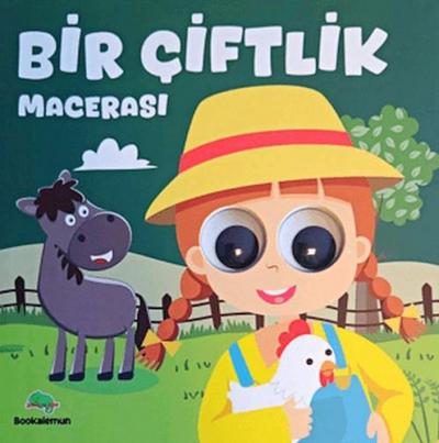 Bir Ciftlik Macerasi - Oynar Gözlü Kitap