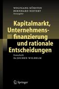 Kapitalmarkt, Unternehmensfinanzierung und rationa
