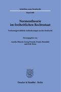 Normentheorie im freiheitlichen Rechtsstaat