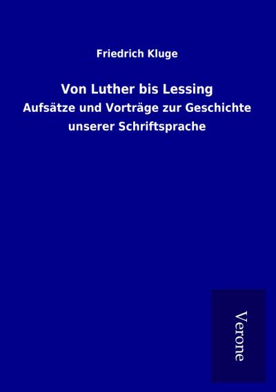 Von Luther bis Lessing