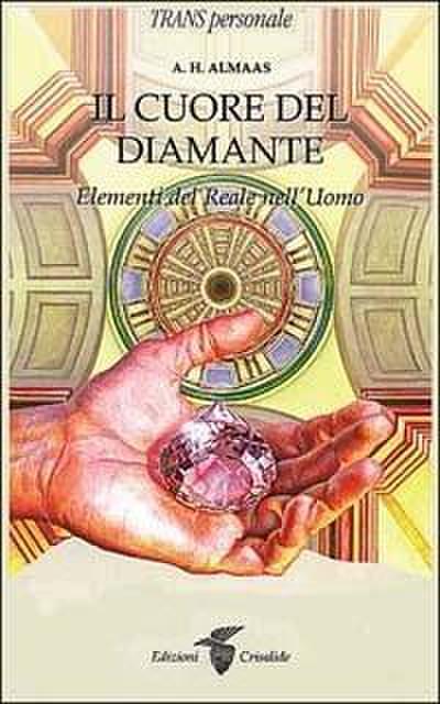 Il cuore del diamante. Elementi del reale nell’uomo
