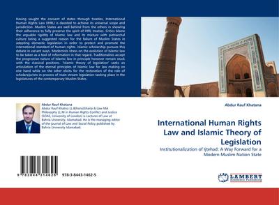 International Human Rights Law and Islamic Theory of Legislation