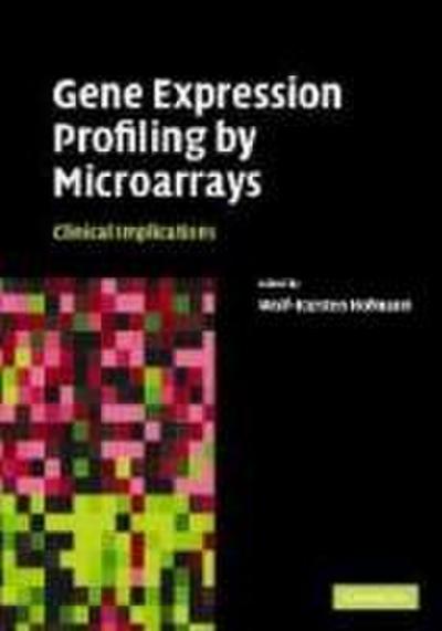 Gene Expression Profiling by Microarrays