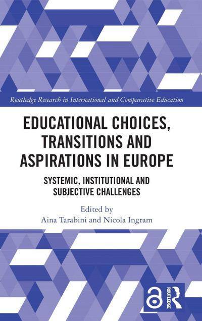 Educational Choices, Transitions and Aspirations in Europe
