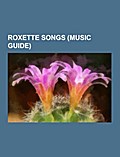 Roxette songs (Music Guide)