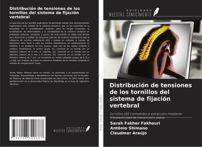 Distribución de tensiones de los tornillos del sistema de fijación vertebral