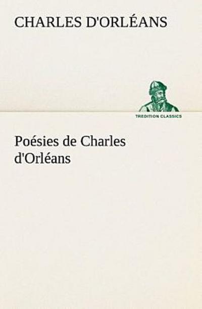 Poésies de Charles d’Orléans