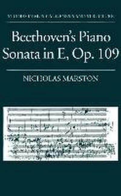 Beethoven’s Piano Sonata in E, Op. 109