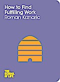 How to Find Fulfilling Work