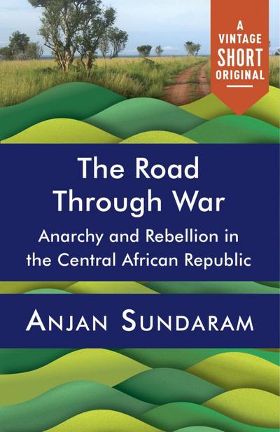 The Road Through War