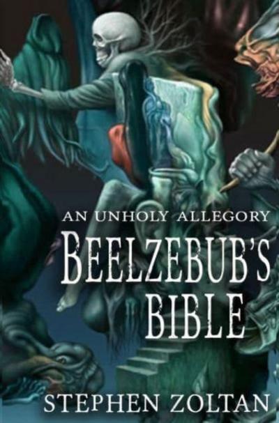 Beelzebub’s Bible