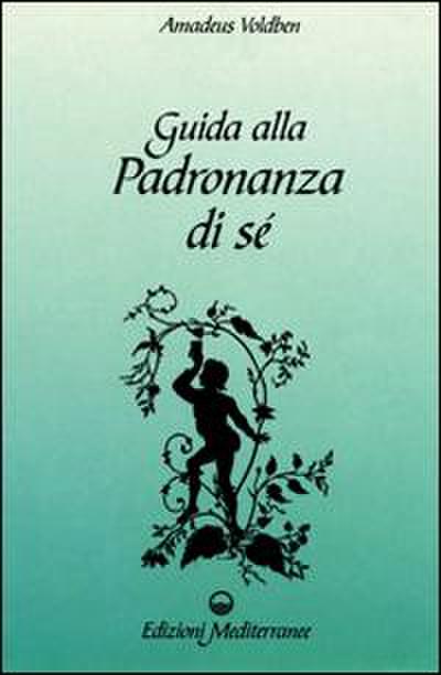 Guida alla padronanza di sé