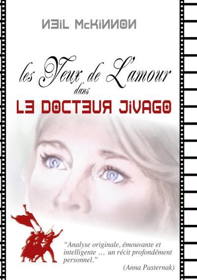 Les Yeux de l’Amour dans Le Docteur Jivago