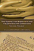 The Gospel for Buddhists and the Dharma for Christians
