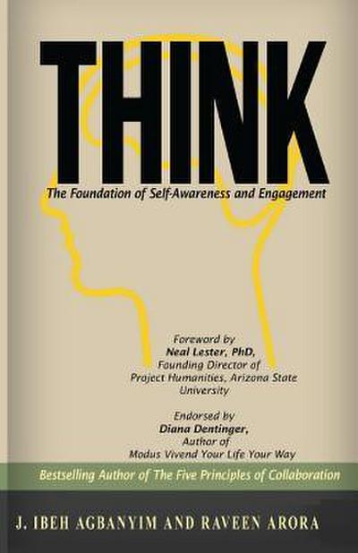 Think: The Foundation of Self-Awareness and Engagement