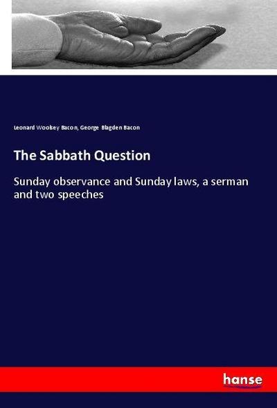 The Sabbath Question