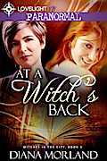 At a Witch’s Back (Witches in the City, #4)
