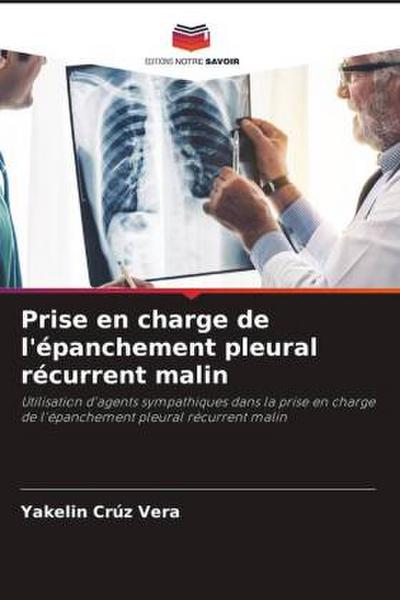 Prise en charge de l’épanchement pleural récurrent malin