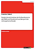 Vergleichende Analyse des Verbandsystems der BRD und Frankreich am Beispiel der Arbeitgeberverbände