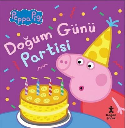 Peppa Pig Dogum Günü Partisi