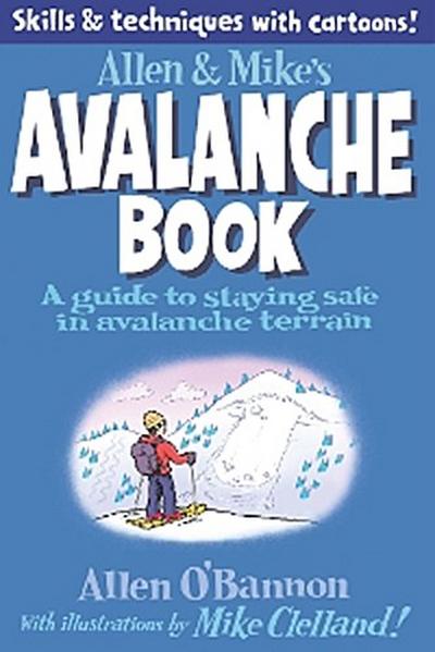 Allen & Mike’s Avalanche Book
