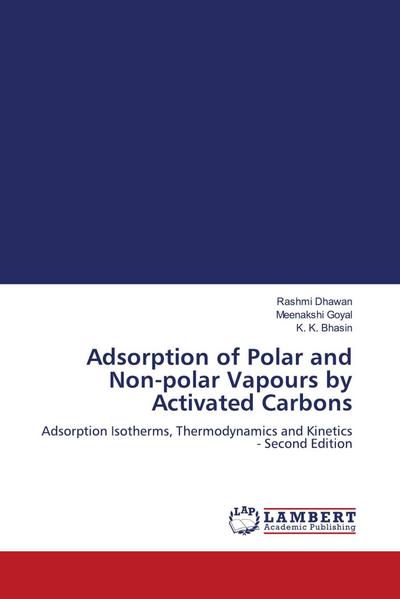 Adsorption of Polar and Non-polar Vapours by Activated Carbons