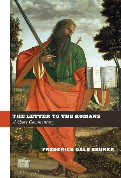 Bruner, F: Letter to the Romans