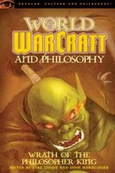 World of Warcraft and Philosophy