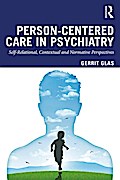 Person-Centred Care in Psychiatry
