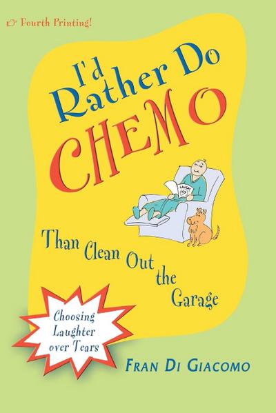 I’d Rather Do Chemo Than Clean Out the Garage