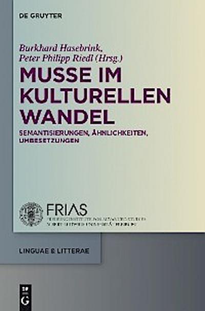 Muße im kulturellen Wandel