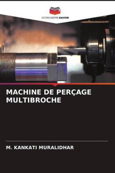 MACHINE DE PERÇAGE MULTIBROCHE