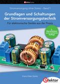 Stromversorgung ohne Stress / Grundlagen und Schaltungen der Stromversorgungstechnik