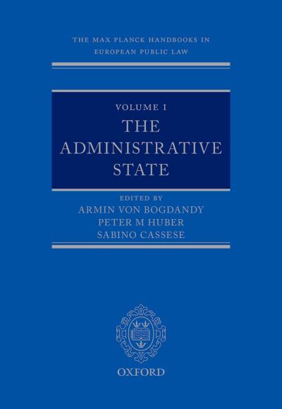 Volume I: The Administrative State