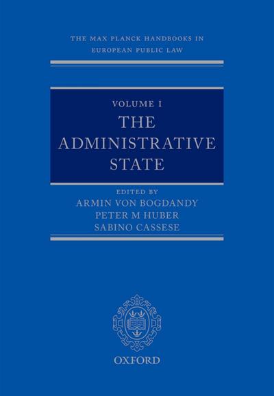 Volume I: The Administrative State