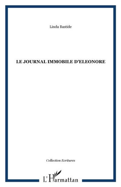 LE JOURNAL IMMOBILE D’ELEONORE