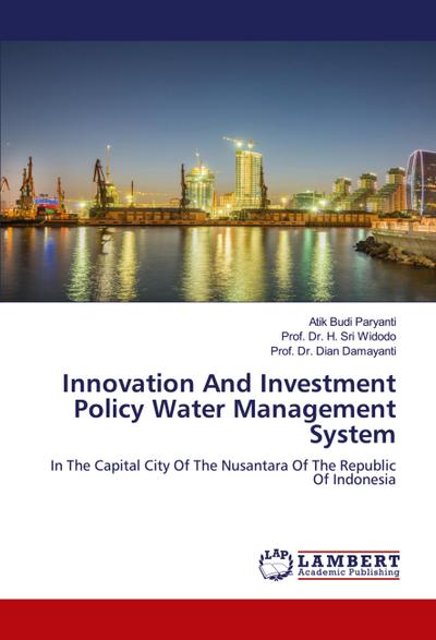 Innovation And Investment Policy Water Management System