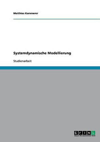 Systemdynamische Modellierung
