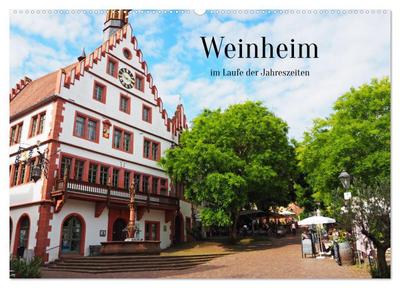 Weinheim im Laufe der Jahreszeiten (Wandkalender 2026 DIN A2 quer), CALVENDO Monatskalender