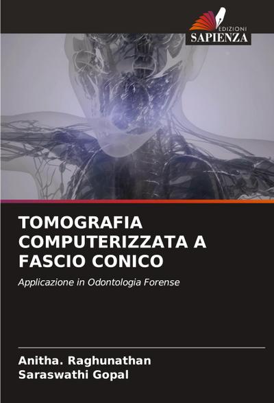 TOMOGRAFIA COMPUTERIZZATA A FASCIO CONICO